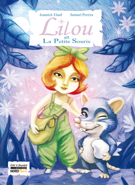 Lilou et la Petite Souris !