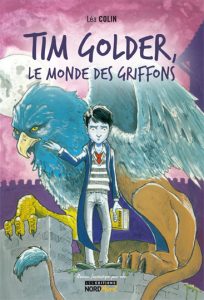 Tim Golder et le Monde des Griffons