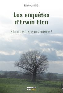 Les enquêtes d’Erwin Flon