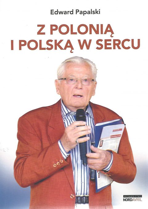 Z POLONIA I POLSKA W SERCU