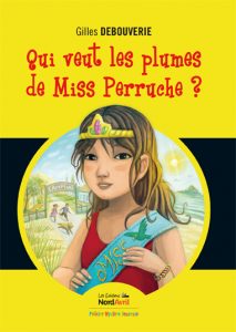 Qui veut les plumes de Miss Perruche ?