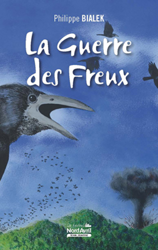 La Guerre des Freux