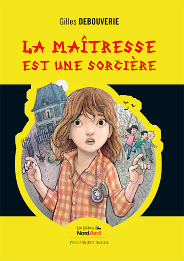 La maîtresse est une sorcière