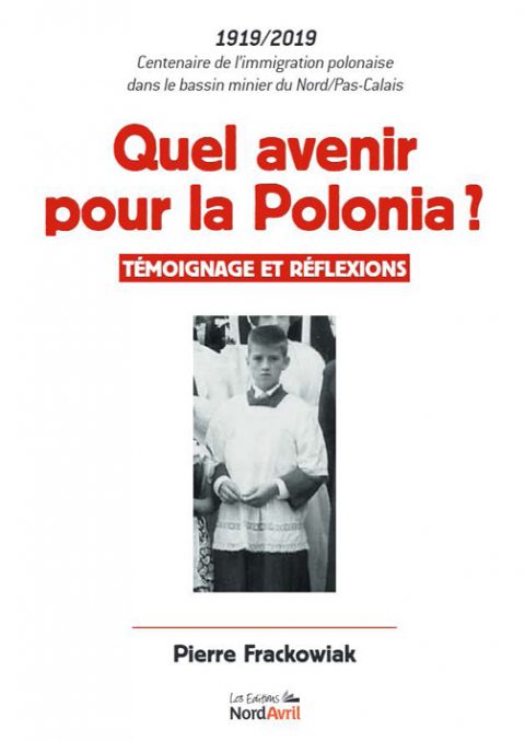 Quel avenir pour la Polonia ? Témoignage et réflexions