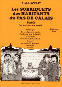 Les sobriquets des habitants du Pas-de-Calais illustrés