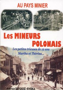 Au pays minier, les mineurs polonais (2)