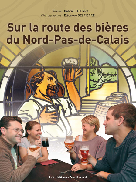 Sur la route des bières du Nord-Pas-de-Calais