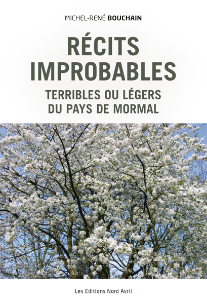 Récits improbables