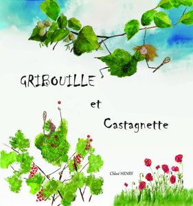 Gribouille et Castagnette