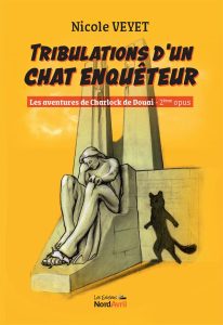 Tribulations d’un chat enquêteur