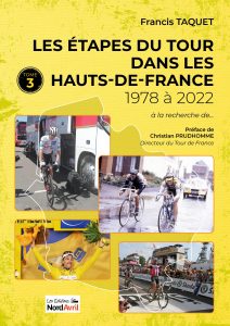 Les étapes du Tour dans les Hauts-de-France 1978 à 2022